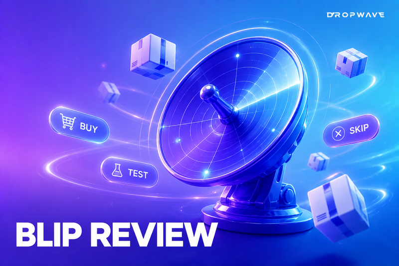 Blip Review: The Free AliExpress Trend Radar We Recommend