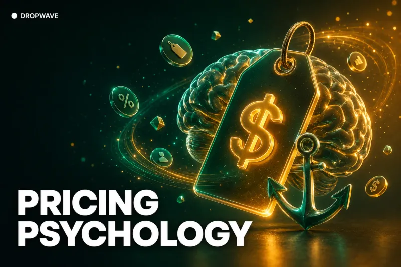 Pricing Psychology for Dropshipping Stores